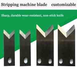 cutting and stripping machine blade